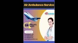 Excellent ICU Air Ambulance Service in Chennai by Medivic for the Secure Shifting