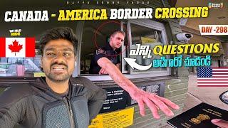 Indian crossing Canada  America  border | WORLD RIDE DAY 298@bayyasunnyyadav