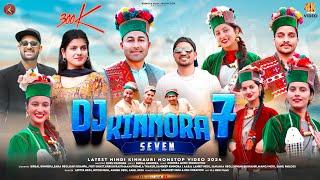 Dj Kinnora 7 | New Kinnauri Video Song 2024  | Birbal Kinnaura | Himachali Pahari Song