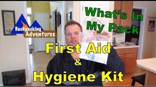 What's In My Pack? First Aid & Hygiene Kit (HD)