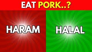 Halal Or Haram Quiz Challenge  | Islam Quiz