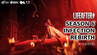 LIFEAFTER SEASON6 MAJOR UPDATE : INFECTION REBIRTH 🩸 Sneak Peek Official Trailer #1