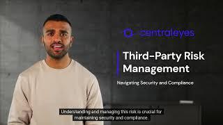 What is Third Party Risk Management | Centraleyes