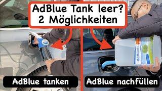 Diesel: AdBlue (DEF) nachfüllen & tanken - so einfach gehts!