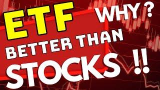 Why ETFs is Better than Stocks?