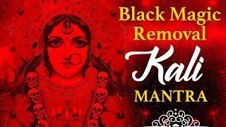 Most Powerful Black Magic Removal Mahakali Mantra Chanting | Kali Vedic Stotra | Nav Durga Mantra