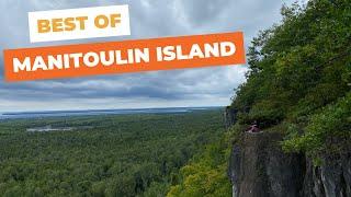 MANITOULIN ISLAND - Top places to visit | Ontario | Canada | 2023