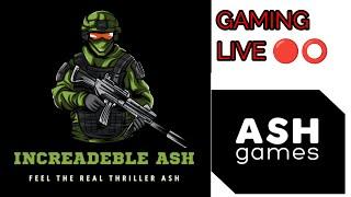 INCREADEBLE ASH GAMING ON LIVE || LIVE GAME BANGLA