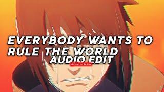 everybody wants to rule the world - tears for fears • {edit audio}