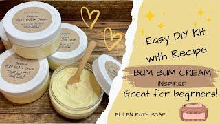 Recipe - BUM BUM * Cream Lotion Dupe - Easy Beginner DIY Kit | Ellen Ruth Soap #giftidea