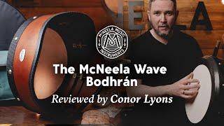 The McNeela Wave Bodhrán in Action | Conor Lyons’ Expert Review