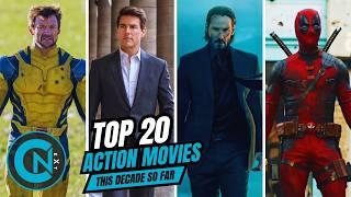 Top 20 Best Action Movies of The Decade (So Far)