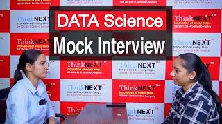 Data Science Mock Interview | Data Science Course in Chandigarh Mohali | ThinkNEXT