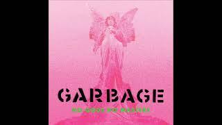 Garbage - No Gods No Masters (Green Vinyl) Part 1 (HQ)