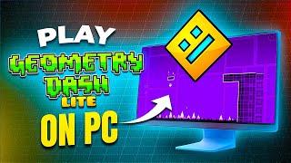 How to Play Geometry Dash Lite on PC - You Don’t Need an Emulator for This!