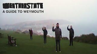 Weatherstate: A Guide to Weymouth