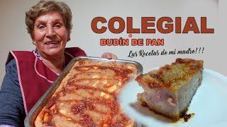 COLEGIALES!!! O BUDIN DE PAN