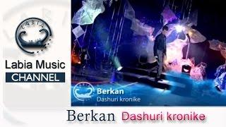 Berkan - Dashuri kronike