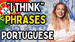 "I Think" Phrases in Portuguese  | Useful Phrases