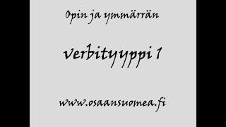 Osaan verbit -  Verbityyppi 1