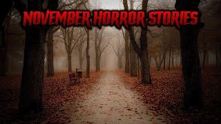 4 Disturbing TRUE November Horror Stories