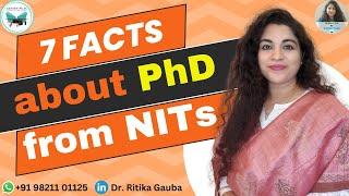 7 Facts about PhD from NITs | All about PhD by Dr. Ritika Gauba #phd #nit