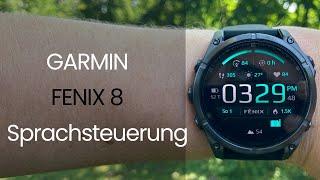 Garmin Fenix 8 offline Sprachsteuerung