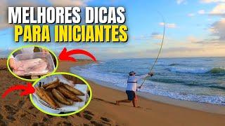 DICAS IMPORTANTES!!! Pesca na PRAIA para INICIANTES - PESQUEI e COMI no mesmo dia ( Catch and cook )