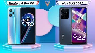 Realme 9 Pro 5G Vs vivo Y22 2022 | vivo Y22 2022 Vs Realme 9 Pro 5G