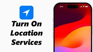 How To Turn ON Location Services On iPhone
