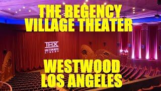 Regency Village Theater - Westwood, Los Angeles