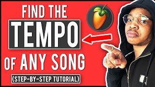 How To Find The Tempo Of ANY Song In FL Studio (In MINUTES!) - FL Studio 20 Beginners Tutorial