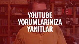 YouTube Yorumlarınıza Yanıtlar