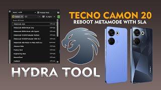 Tecno Camon 20 (CK6n) Reboot to Metamode with Hydra Tool #hydrasoftware #hydratool