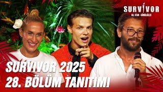 Survivor 2025 28. Bölüm Tanıtımı @SurvivorTurkiye