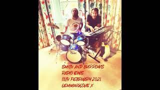 Smith and Burrows - Radio Eins Session 18th February 2021