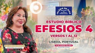 Efesios 4 versos 1 al 12 (Estudio Bíblico) - Hna. María Luisa Piraquive - Lisboa, Portugal - 589