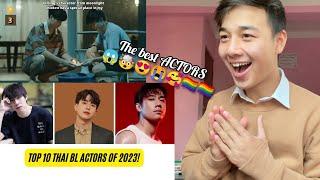 Ranking top 10 Thai BL actors of 2023! BLFANEDITS | REACTION