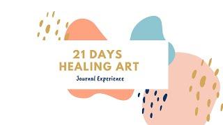 21 day Healing Art Journal Introduction