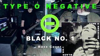 Type O Negative-  Black No. 1 (Bass Cover w/Tabs & Lyrics)