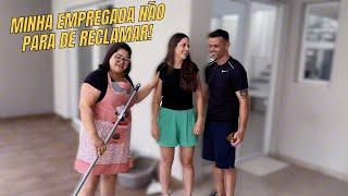 Minha empregada não para de reclamar! Mas percebemos que estavamos passando do limite com ela!