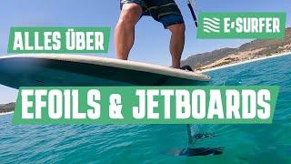 Alles rund um eFoils & Jetboards