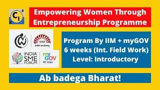 Empowering Women through Entrepreneurship Programme | Free SME India, IIM support |Course Intern