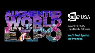  AWE USA 2025 – XR is Going Mainstream! 