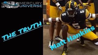 Matt Hankins  -  The TRUTH: Iowa Hawkeye Commit and Future NFL defensive back