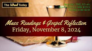 Today's Catholic Mass Readings & Gospel Reflection - Friday, November 8, 2024