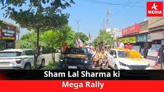 Sham Lal Sharma ki Mega Rally …