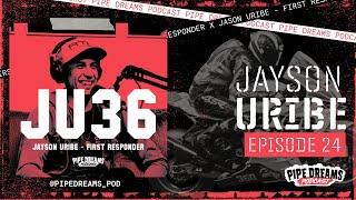 Jayson Uribe – First Responder