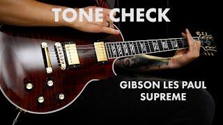 TONE CHECK: 2023 Gibson Les Paul Supreme Guitar Demo | Cream City Music