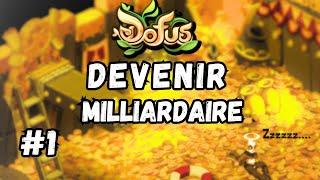 Comment je vais devenir milliardaire sur Dofus #1